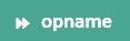 opnameknop